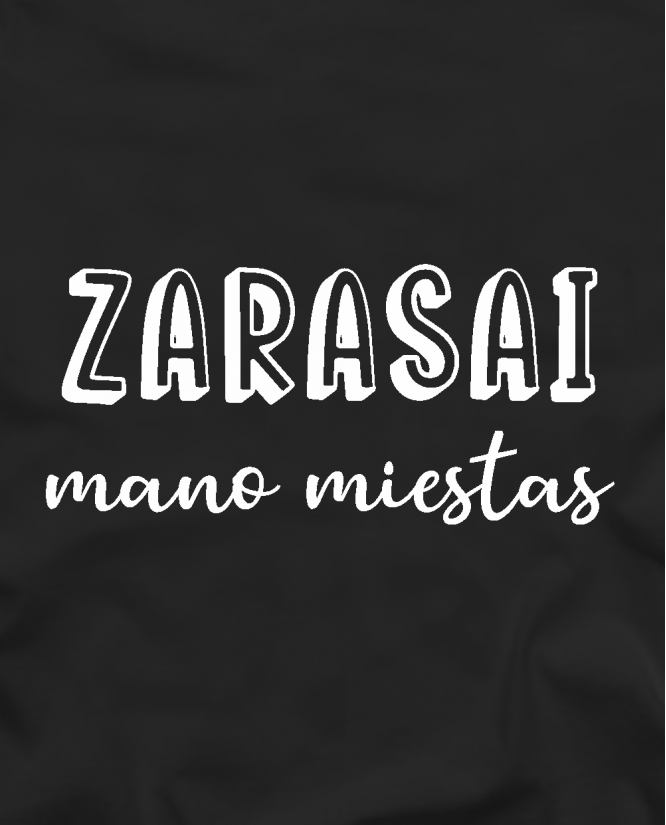 Zarasai mano miestas